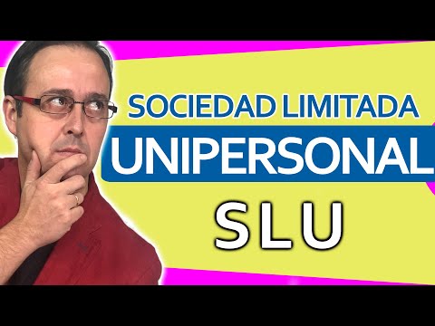 , title : '📈🚀 Sociedad Limitada UNIPERSONAL, SLU, qué es, diferencias con las SL, diferencias con el AUTÓNOMO.'