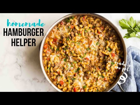 Homemade Hamburger Helper: ONE pot and 30 MINUTES! |...