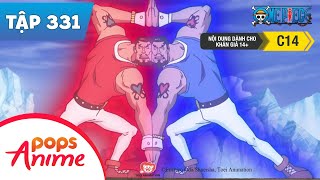 One Piece Tập 331 - Mở Hết Hơi Ga Nóng! Năng Lực Từ Tính Của Cặp Sinh Đôi! - Đảo Hải Tặc