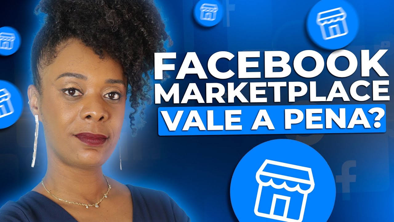 O QUE É UM MARKETPLACE  E COMO FUNCIONA. SAIBA AGORA!  COMO VENDER NO FACEBOOK  MARKETPLACE