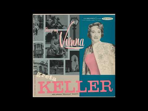 Greta Keller - This is my Vienna