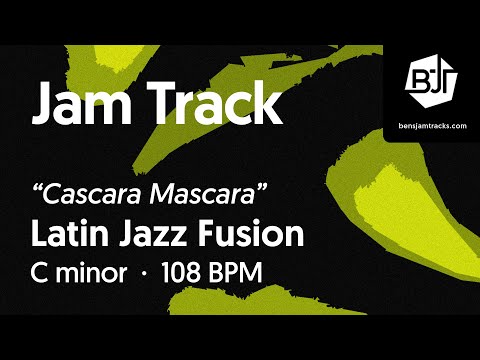 Latin Jazz Fusion Jam Track in C minor "Cascara Mascara" - BJT #83