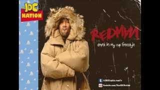 Redman - Drank In My Cup Freestyle (New 2012!!)