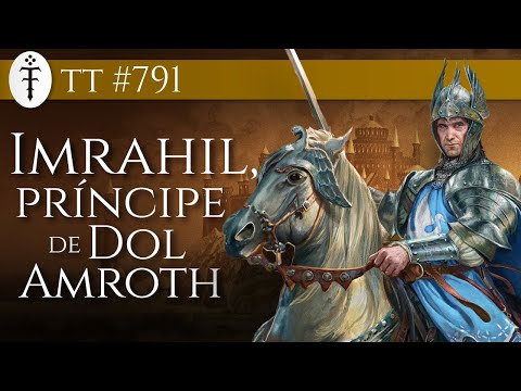 Imrahil, Príncipe de Dol Amroth | TT 791