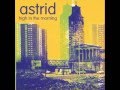 Astrid - The Way I Feel