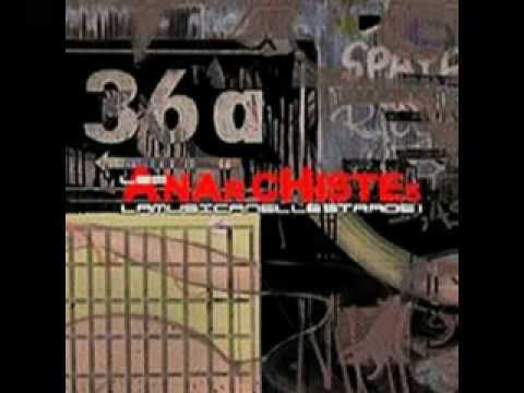 Les Anarchistes - A las Barricadas