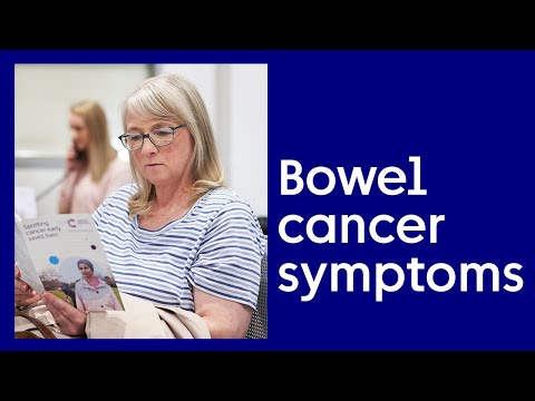 Symptoms of bowel cancer or tumours | Includes both colon cancer and rectal cancer symptoms