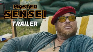 Master Sensei | Officiel Trailer