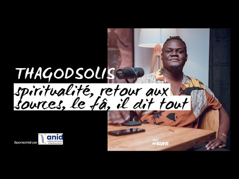 SPIRITUALITÉ, RETOUR AUX SOURCES, LES RÊVES, LA SORTIE HORS DU CORPS, L'ARGENT, THAGODSOLIS DIT TOUT