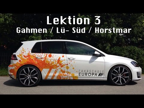 Lektion 3 - Prüfungsstrecke Lünen Gahmen, Lünen Süd und Horstmar