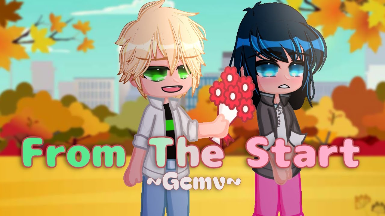 From the start || Gcmv || Adrinette || MLB