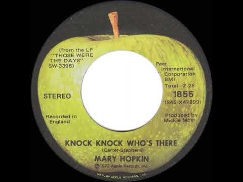 1970/1972 Mary Hopkin - Knock Knock Who’s There (mono 45)