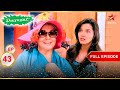 Nani की Special Advice Full Episode 43 Shararat Thoda Jaadu Thodi Nazaakat