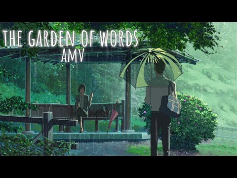 A Rainy Morning - The Garden Of Words - [AMV]