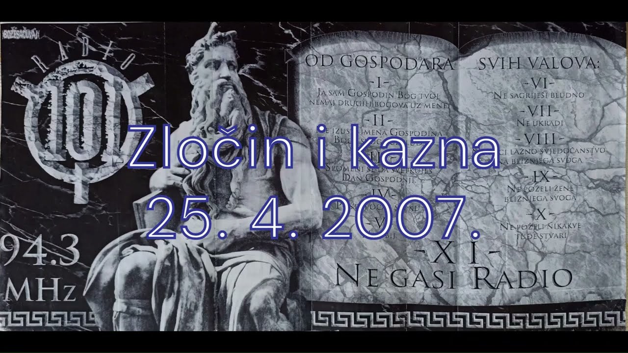 Zločin i kazna - 25. 4. 2007. #radio101 #zagreb