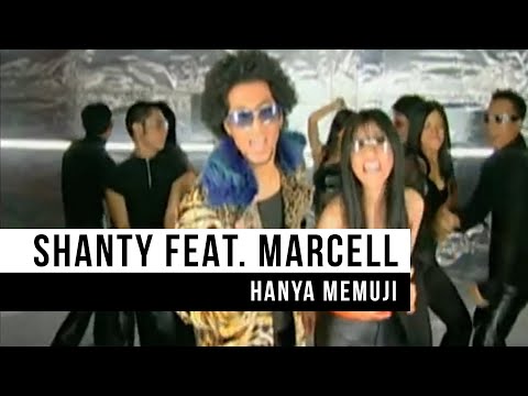 Shanty feat. Marcell - Hanya Memuji (Official Music Video)