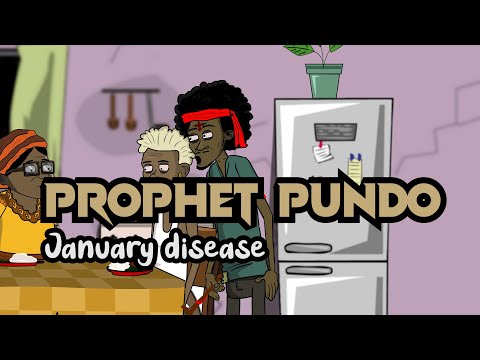 Boys Dzangu - Prophet Pundo (january disease)robbery gone wrong 2