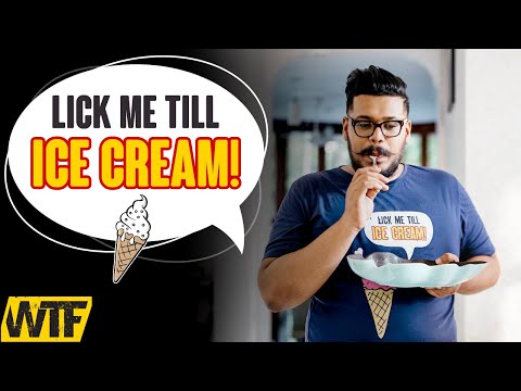 WTF - King Cone Ice cream - Lick Me Till Ice Cream