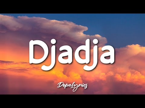 Djadja - Aya Nakamura (Lyrics) ????