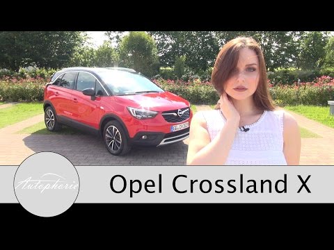 Opel Crossland X driving report / Meriva successor in crossover style - Autophorie
