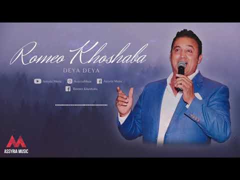 Romeo Khoshaba - Deya Deya | Assyrian Song