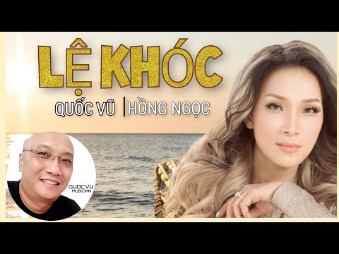 Lệ khóc - Hồng Ngọc