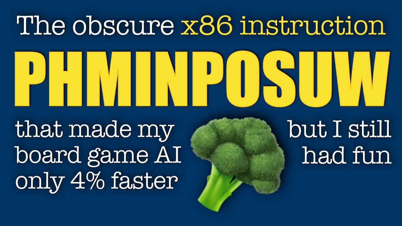 The obscure x86 instruction that made my board game AI only 4% faster but I had fun anyway