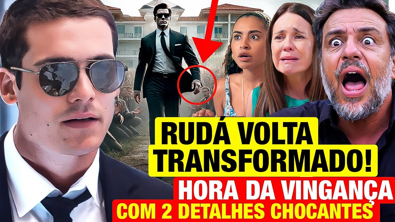 MANIA DE VOCÊ: Rudá VOLTA TRANSFORMADO, 2 DETALHES CHOCANTES! Resumo capítulo Mania de Você hoje