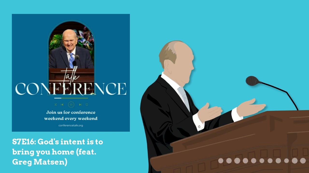 S7E16: God's intent is to bring you home (feat. Greg Matsen)