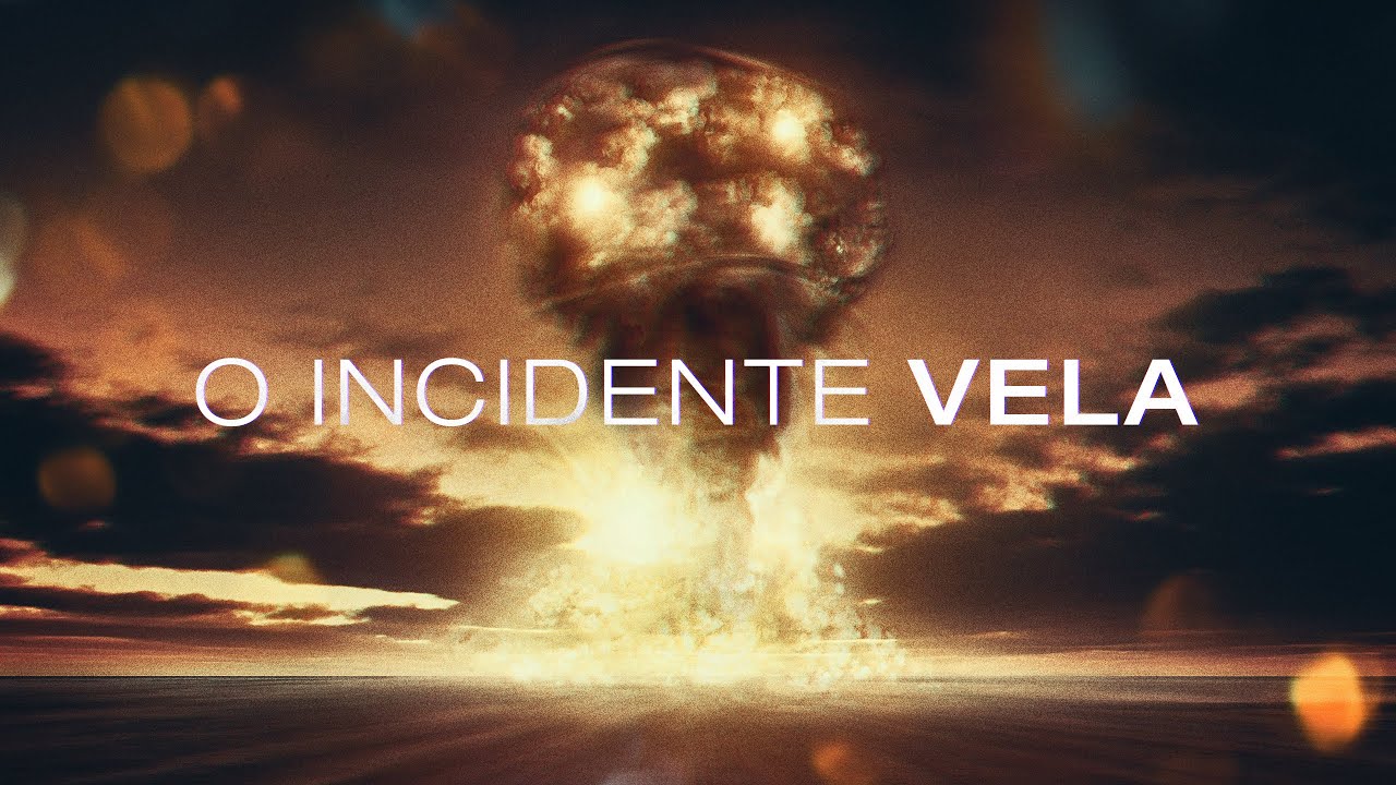O Incidente Vela: A Bomba Atômica Mais Misteriosa da História