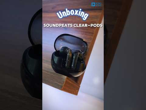 Mở hộp Tai nghe SoundPEATS Clear-Pods bên trong có gì