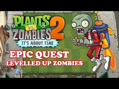 Plants vs Zombies 2 - Boosted Zombie quest - Epic Quest -Part 1/2 (with failed attempts)