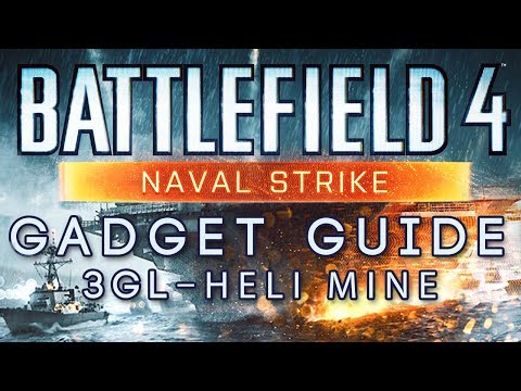 Battlefield 4 | Naval Strike: Gadget Guide -- 3GL, Helicopter Mine (Daskro and Luetin discuss)