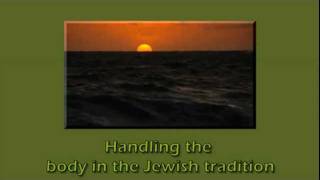 Handling the Body in Jewish Tradition