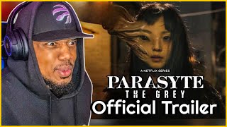 Parasyte: The Grey | Official Trailer | Netflix / REACTION!!!