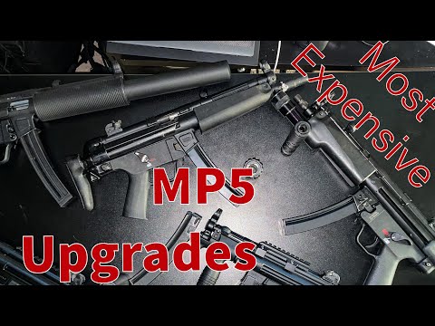 Most expensive upgrades for your H&K SP5 or MP5 clone! #mp5