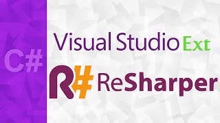 [C#] ReSharper - Visual Studio Extensions 2015 | Download, Install & Basics Tutorial