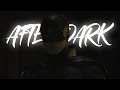 The Batman Edit | After Dark