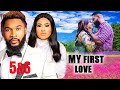 MY FIRST LOVE 5&6 (NEW TRENDING MOVIE) - ALEX CROSS,ROSABELLE LATEST 2024 NOLLYWOOD MOVIE