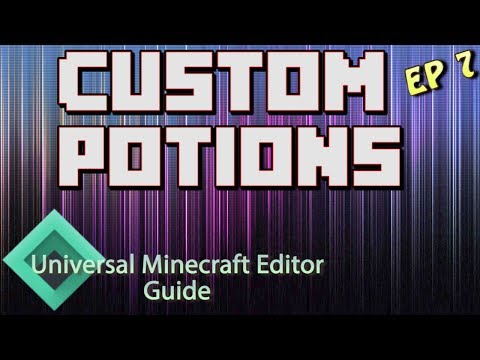 DanRobzProbz - Minecraft: Modding With Universal Minecraft Editor | Ep 7 Custom Potions |