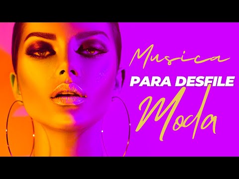 Musica para Desfile de Moda