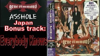 Gene Simmons - Asshole cd- Japan Bonus Track - Everybody Knows