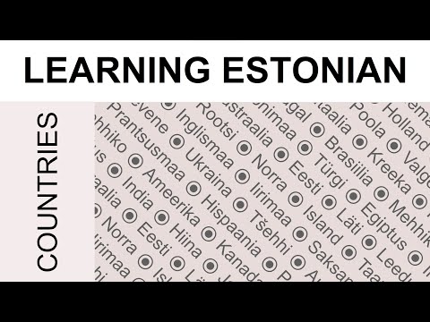Learning Estonian #10 Countries