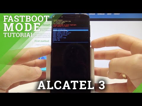Fastboot Mode ALCATEL 3 - How to Enter & Quit ALCATEL Fastboot