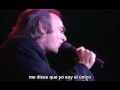 NEIL DIAMOND EN ESPAÑOL-Will You Still Love Me Tomorrow (Con subtítulos)