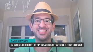 Conceito ESG: sustentabilidade, responsabilidade social e governança