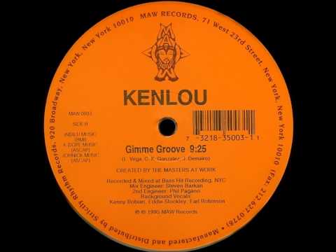 Kenlou - Gimme Groove [MAW RECORDS - MAW 0003]