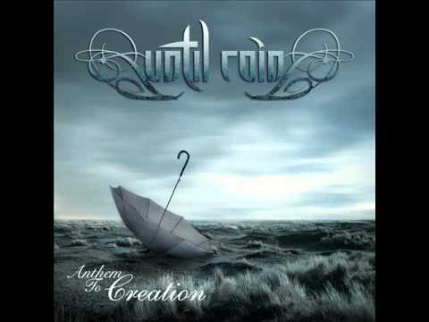 Until Rain-  Brain Death (Anthem To Creation 2013)