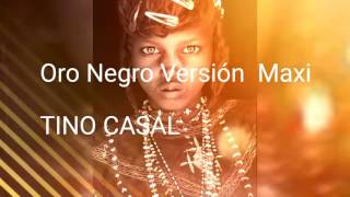 Oro Negro Tino Casal Versión Maxi 1988