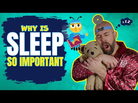 Why is Sleep So Important - Wellness 101 Junior